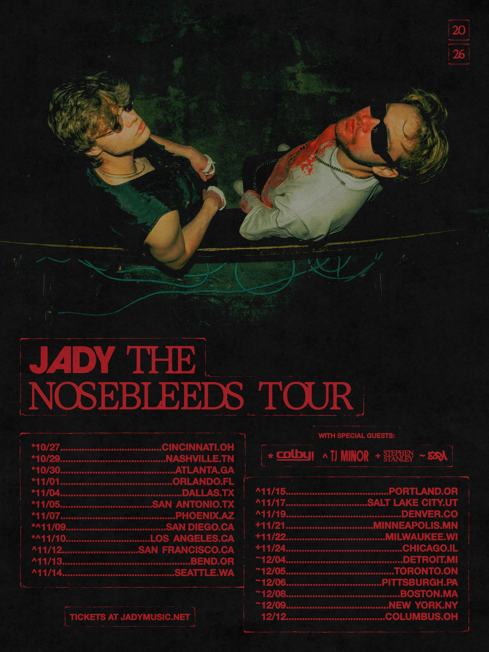 Jady Nosebleeds Tour